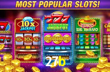 Descubra o Mundo do Cassino Online com 27b