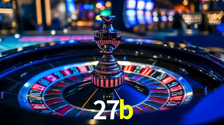 27b: Jogos de Caça-Níqueis-Altas Recompensas, Roleta-Velocidade, Blackjack-Desafios Máximos